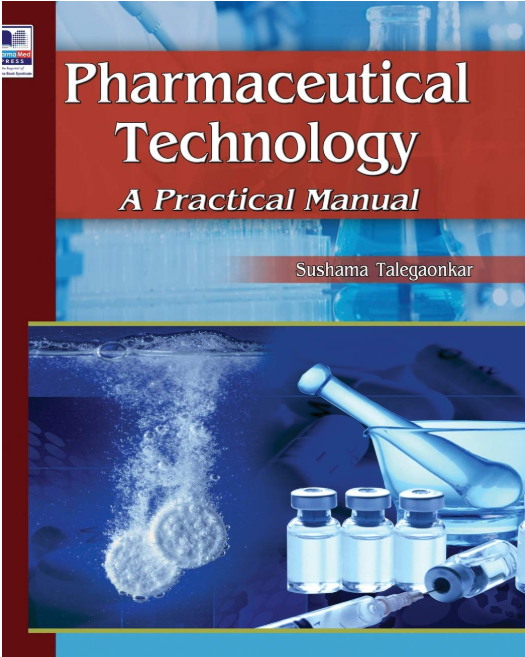 Pharmaceutical Technology: A Practical Manual